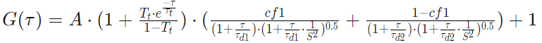 G(τ)=A·(1+T_t·e^{-τ/τ_t}/(1-T_t))·(cf1/(1+τ/τ_d1)·(1+τ/τ_d2)^0.5+(1-cf1)/(1+τ/τ_d2)^0.5)+1
