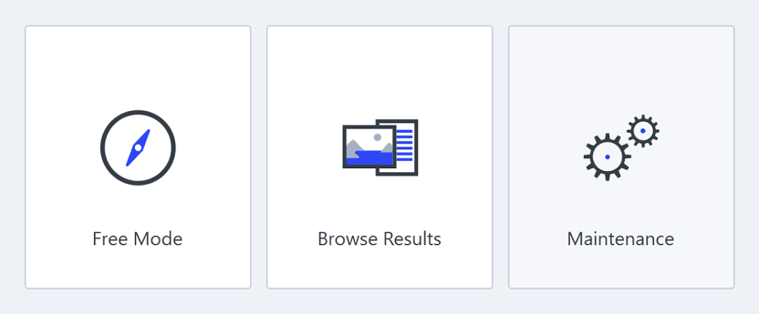 Three tiles labeled Free Mode, Browse Results, and Maintenance with corresponding icons