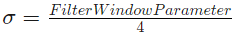 σ = FilterWindowParameter / 4 equation