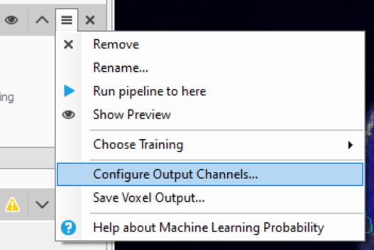 Context menu with Configure Output Channels... highlighted and Save Voxel Output... option