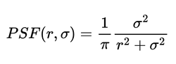 PSF(r,σ) = 1/π * σ^2/(r^2 + σ^2)
