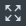 Row of four small UI icons: expand arrows, 3D cube, cube inside box, and cursor pointer