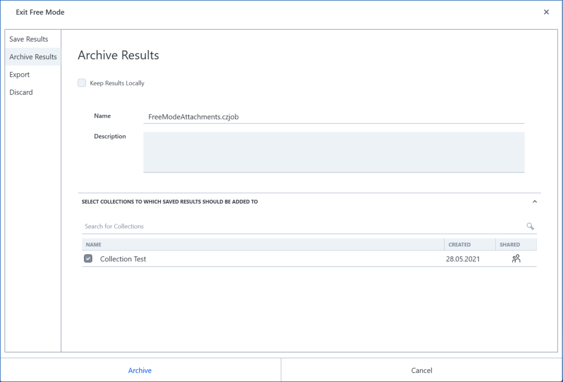 Dialog 'Archive Results' with Name FreeModeAttachments.czjob, checked collection 'Collection Test' (28.05.2021)