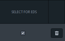 Panel 'SELECT FOR EDS' with one checked box and trash icon