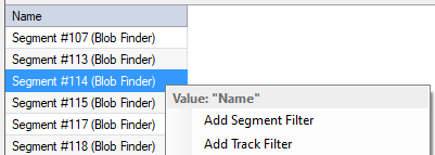 Context menu over segment list showing 'Value: "Name"' and 'Add Segment Filter' with 'Segment #114 (Blob Finder)' selected